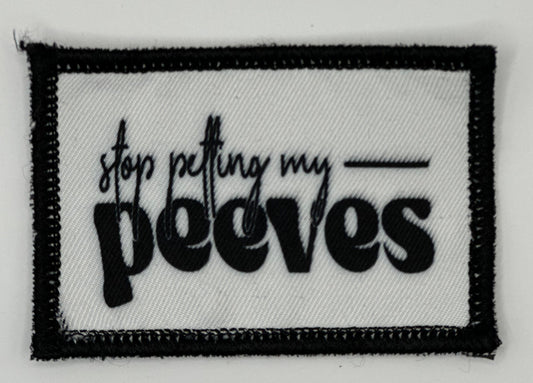 a patch that says stop putting my pelovs on it