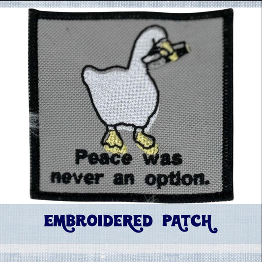 Peace was Never an Option Goose Embroidery Patch for Jacket, Hat, Backpack, and More! | Iron On, Sew On, or Hook and Loop Backing