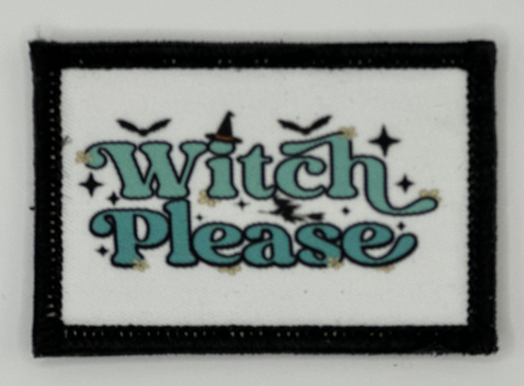 a patch with the words witch please on it