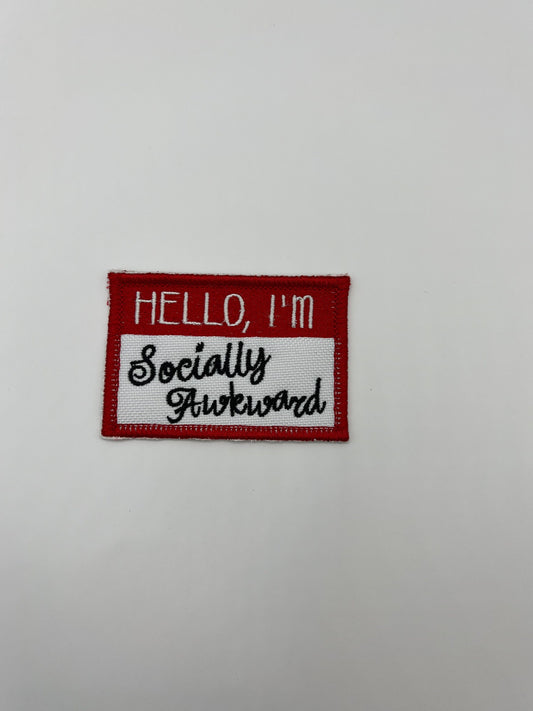 Hello I'm Socially Awkward Patch | Adult Anti Social Introvert Energy | Embroidered Applique Patch | Iron On, Sew On, or Hook and Loop