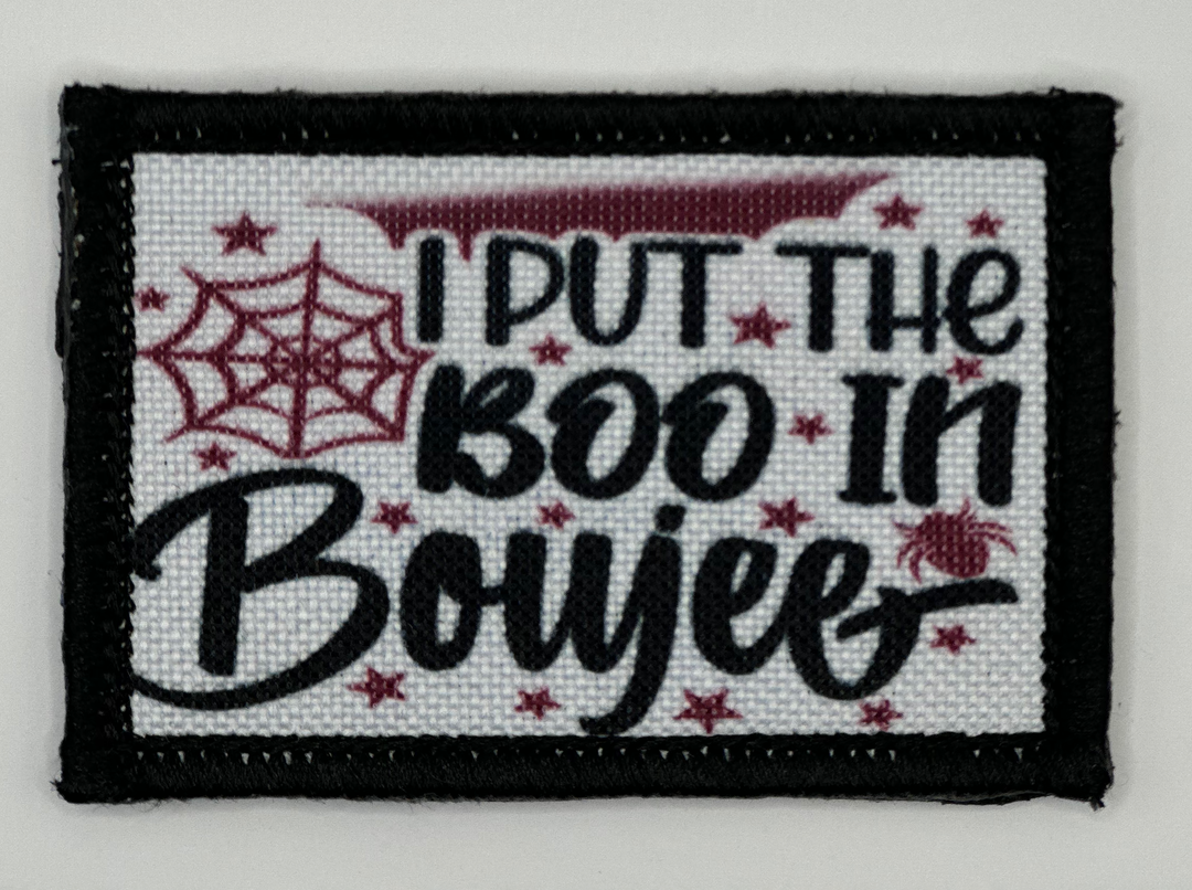 i put the boo in boyie embroidered patch