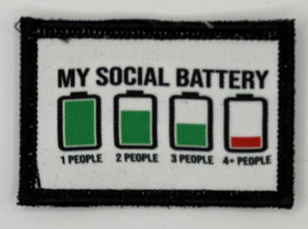 a patch that says, my social battery people 2 people 4 people