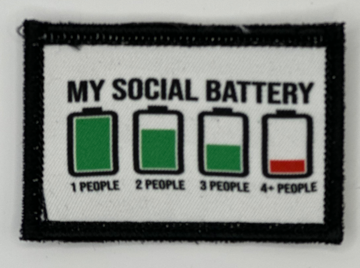 a patch that says, my social battery people 2 people 4 people